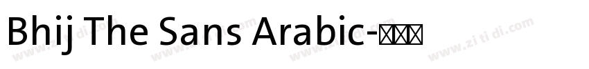 Bhij The Sans Arabic字体转换